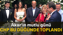 Akar’ın mutlu günü CHP BU DÜĞÜNDE TOPLANDI
